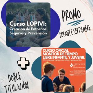 Oferta Pack Cursos (Monitor+ LOPIVI)